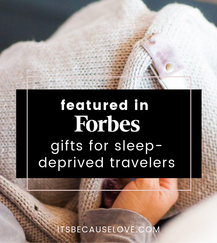 Featured in Forbes: Gifts For Sleep-Deprived Travelers